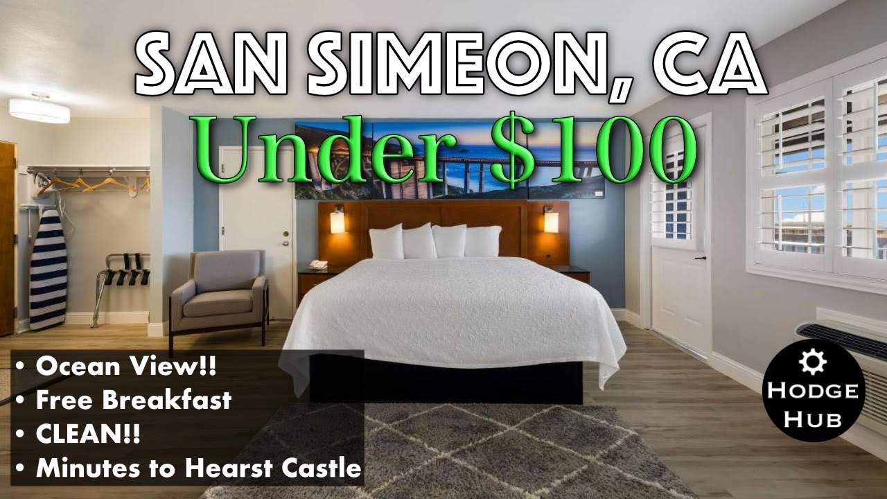 Solid Value Hotel in San Simeon, CA for Under $100 !!!