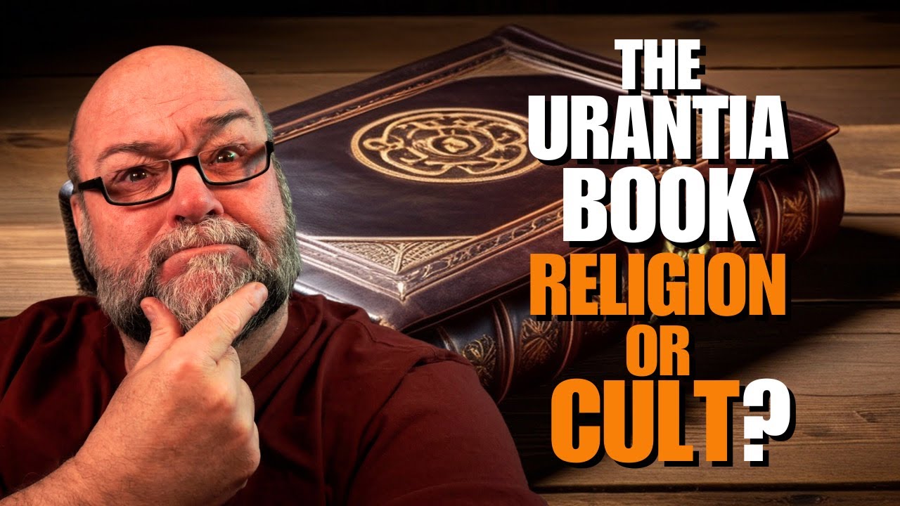Urantia Book: Religion or Cult?