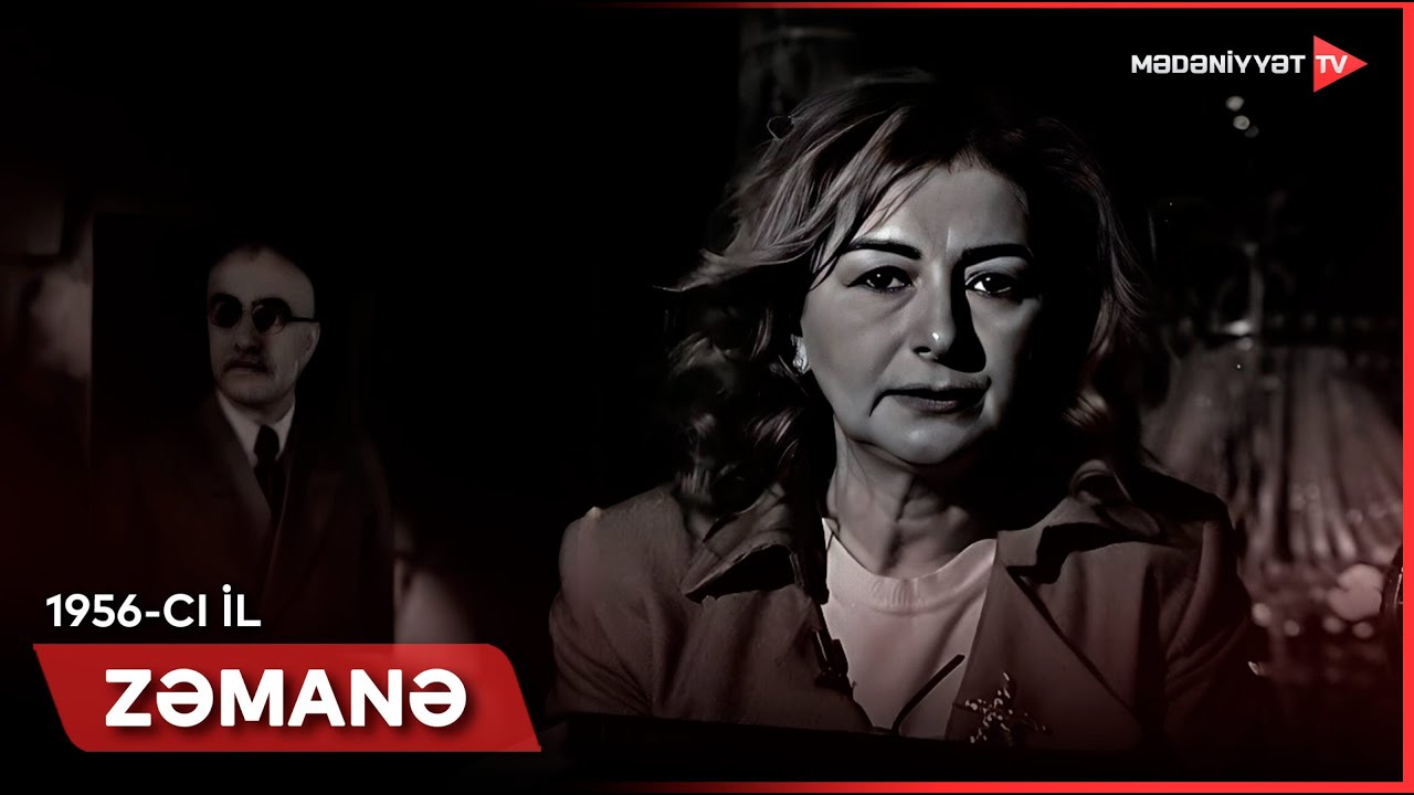 Zəmanə - 1956-cı il