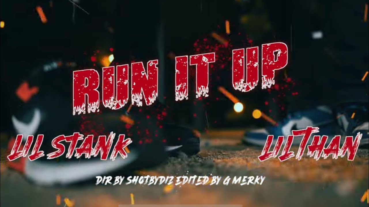 Lil Stank ft. Lil 'Than - Run It Up [BayAreaCompass] Official Music Video
