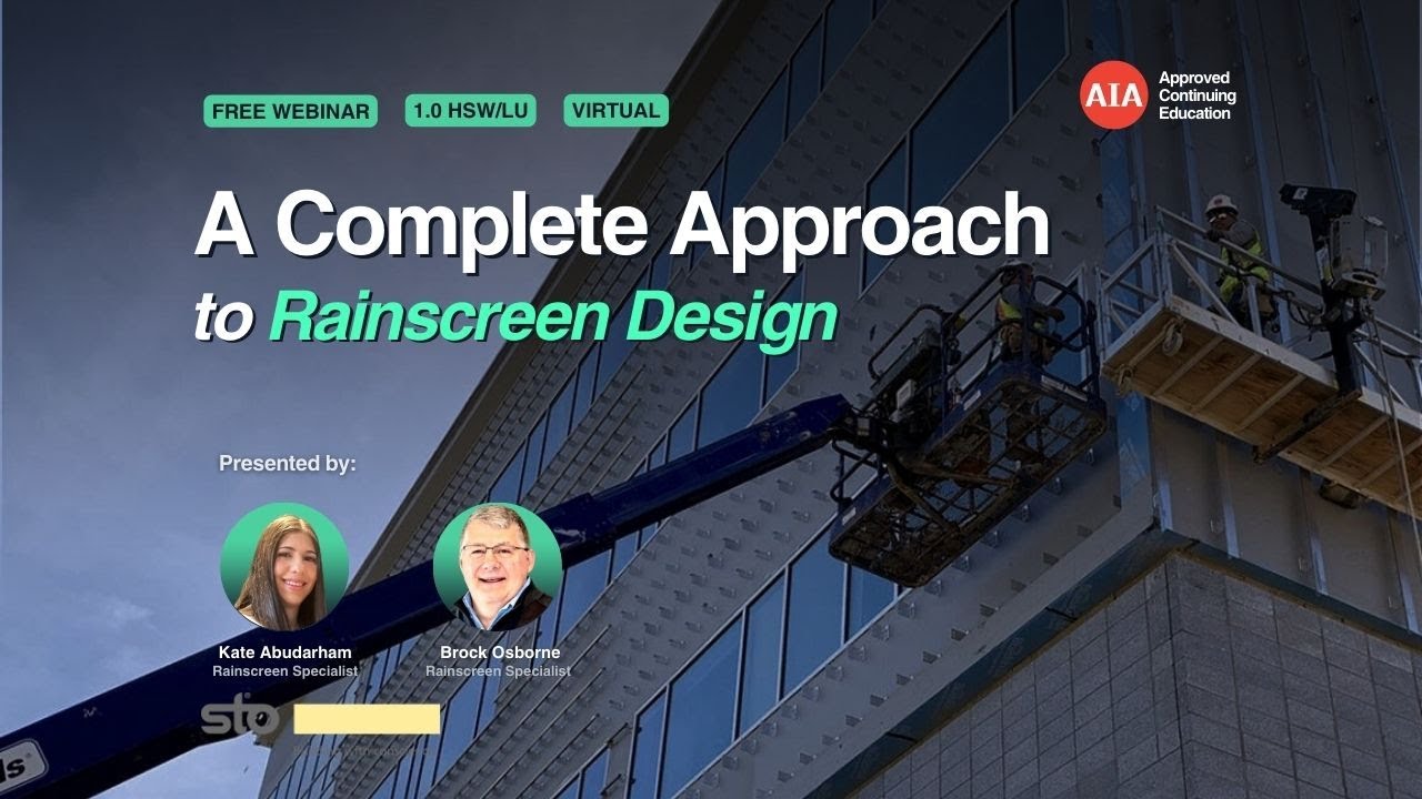 A Complete Approach to Rainscreen Design [Webinar]