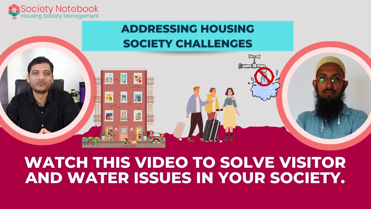 Management's Thoughts on Visitor and Water Issues in a Housing Society