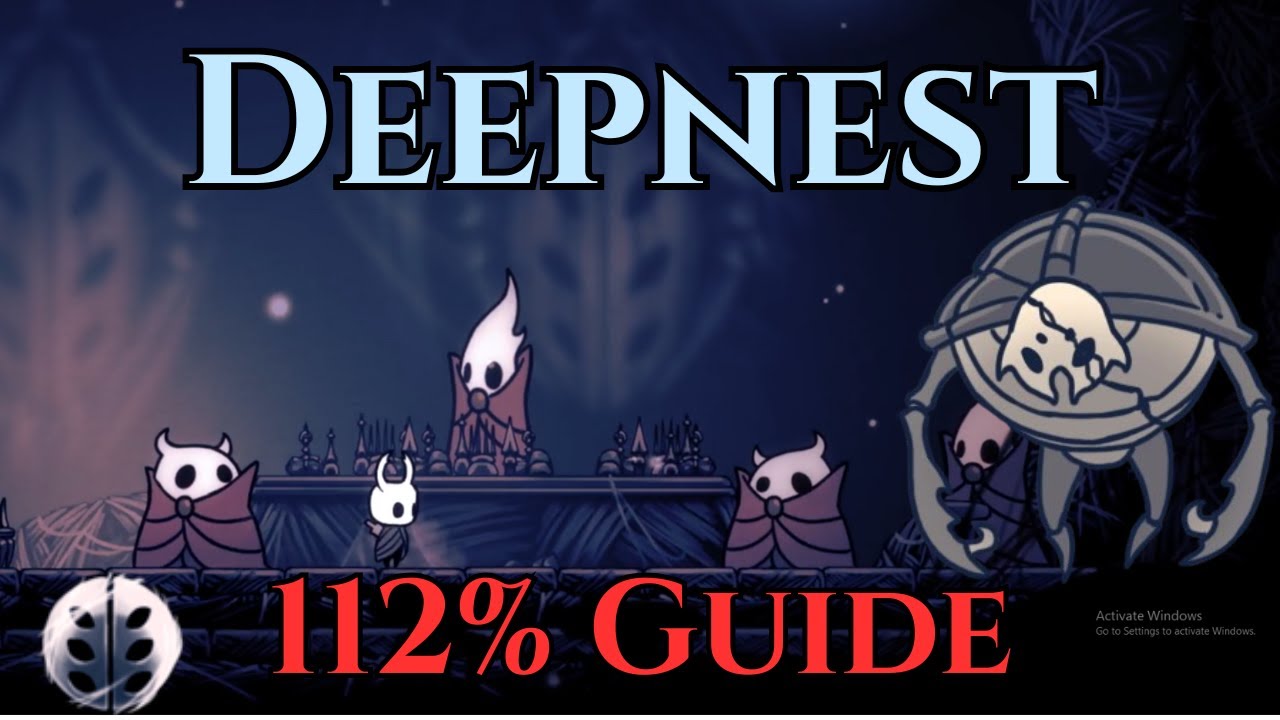 Deepnest -  Hollow Knight 112% Guide (Full Walkthrough)