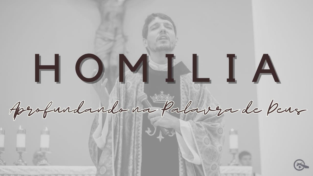 Homilia | Solenidade de Nossa Senhora das Graças - Pe. Cássio Marques 