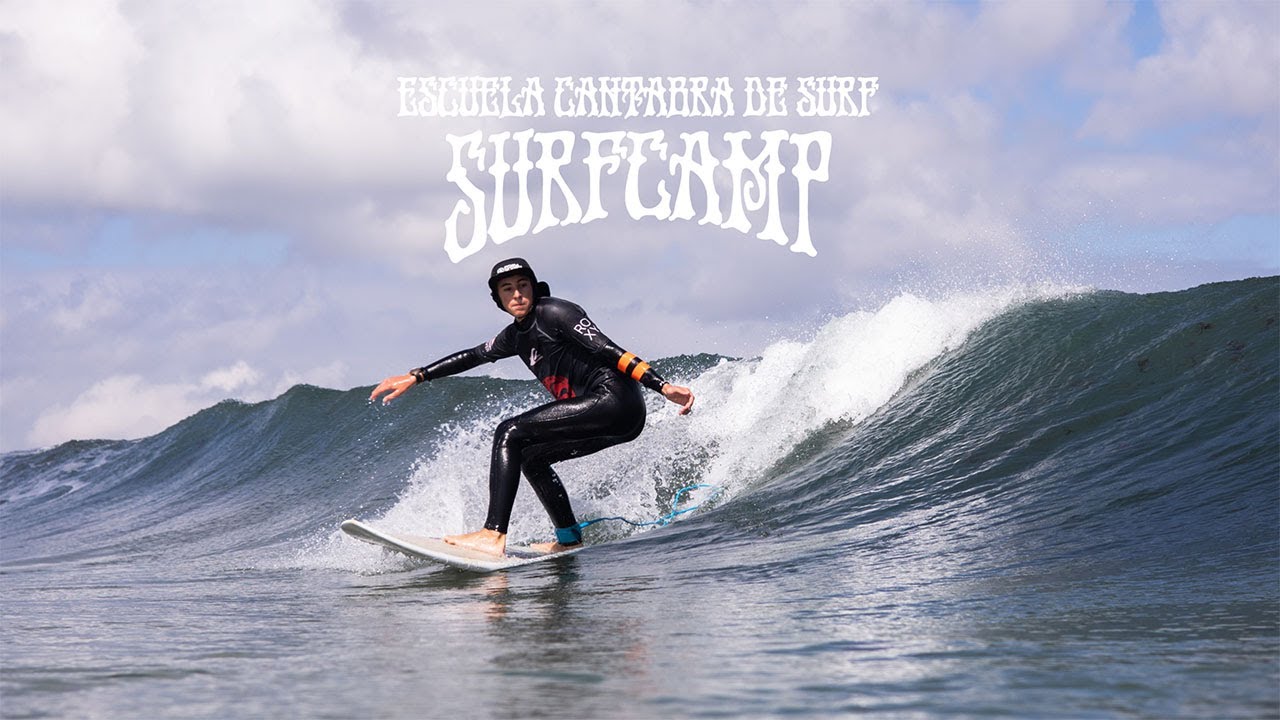 Resumen #surfcamp 2024 #somo / @escuelacantabradesurf