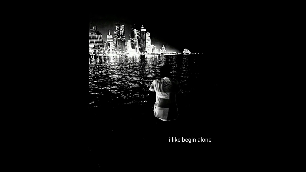 i like begin alone  | .Written by✍️( Rashed) Deep Emotional English Song	| I Found Myself 