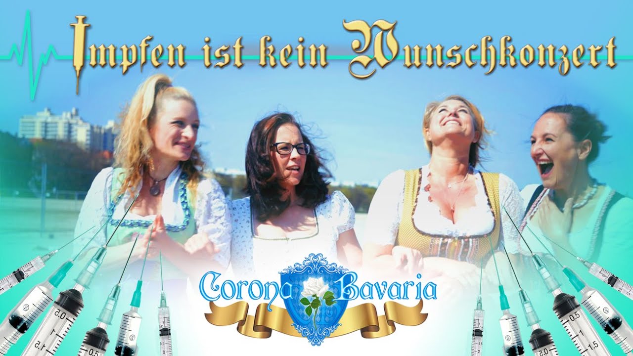 Corona Bavaria - Impfen ist kein Wunschkonzert (Official Video) 