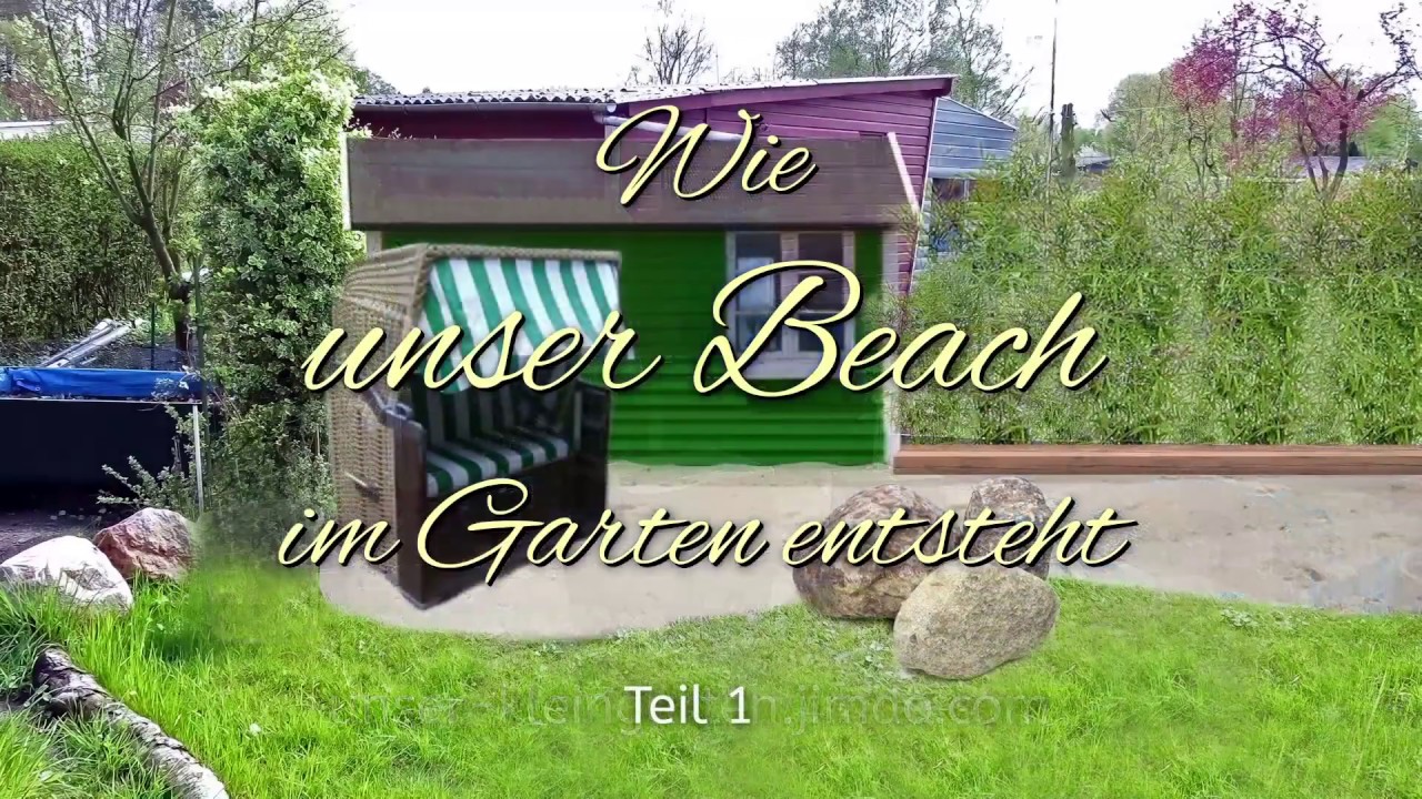 Beach im Garten - Teil1