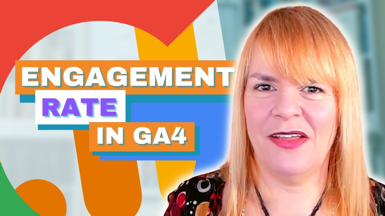 What Is Engagement Rate In Google Analytics 4?