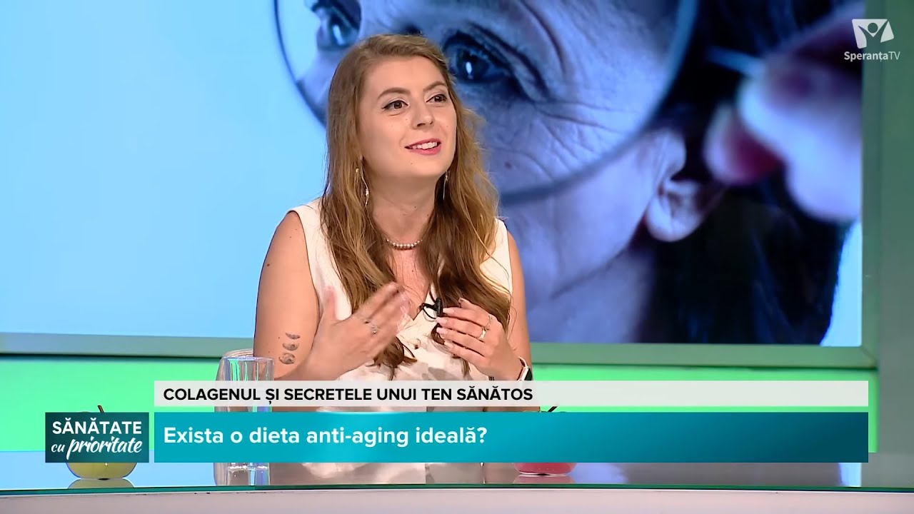 Colagenul și secretele unui ten sănătos | Diana Stan | Sănătate cu prioritate