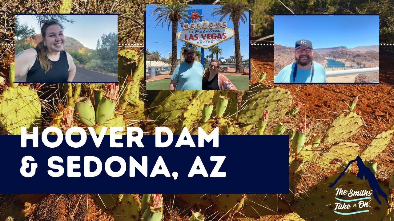 Exploring the Hoover Dam and Hiking the Lower Chimney Rock Loop Trail in Sedona