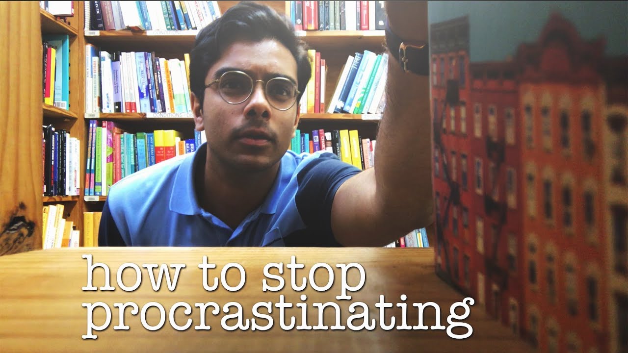 How To Stop Procrastinating: A College Student's Perspective