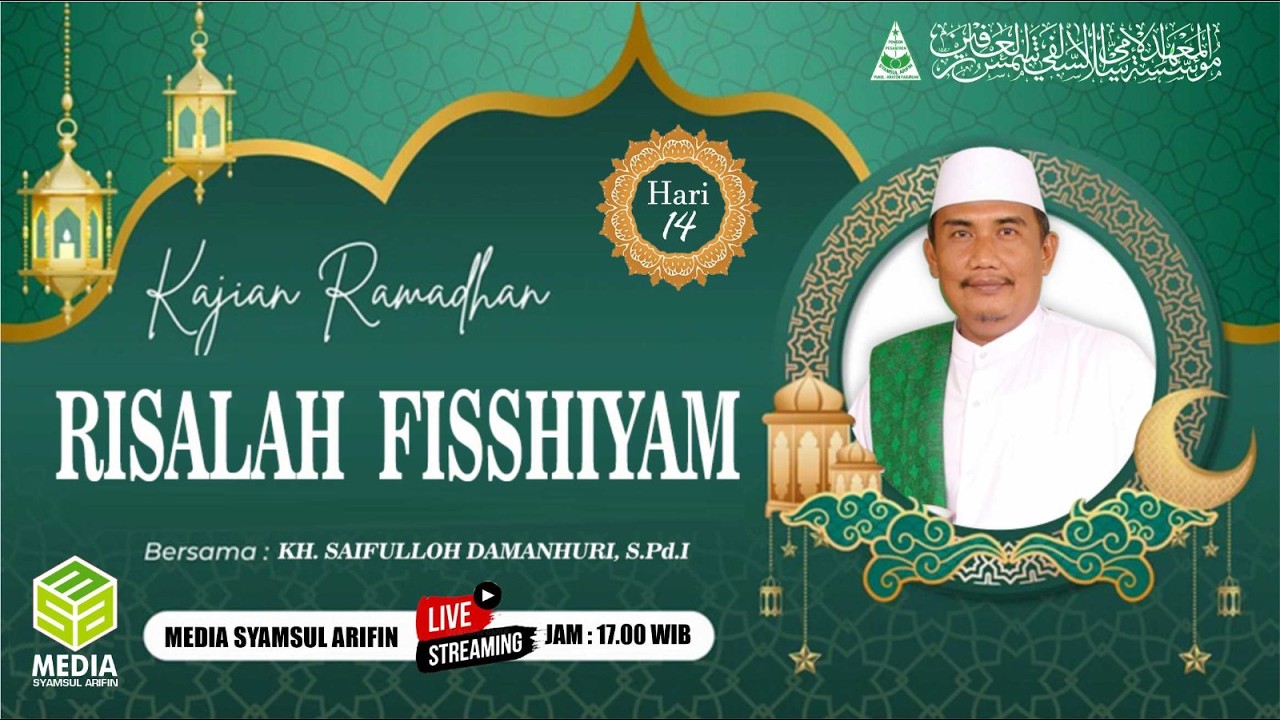 Live Kajian Ramadhan Kitab Risalah Fisshiyam H14 