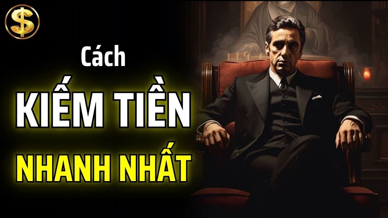 CÁCH KIẾM TIỀN NHANH NHẤT NHƯNG LẠI BỊ COI THƯỜNG NHẤT | THUẬT TÀI VẬN