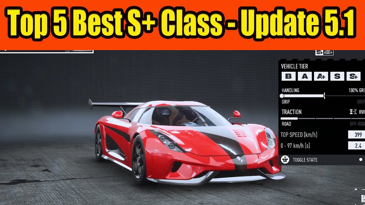 Top 5 Best S+ Class Car in NFS Unbound Update 5.1