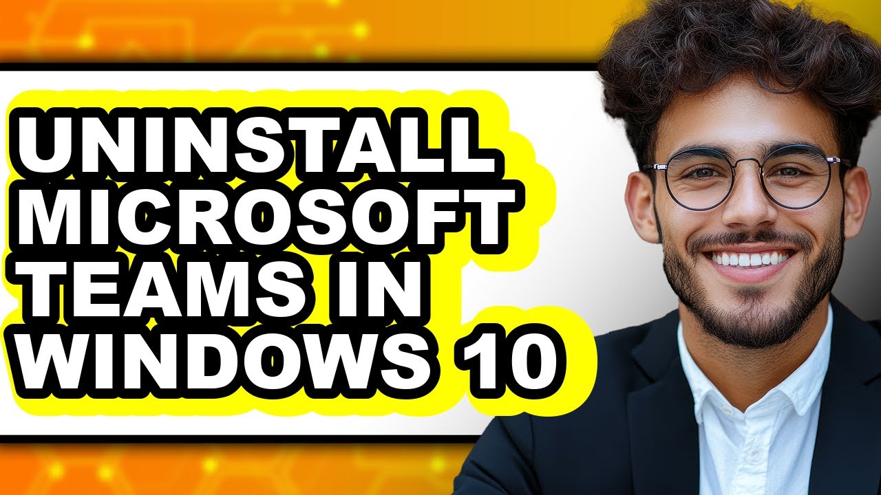 How to Uninstall Microsoft Teams in Windows 10 - Step by Step
