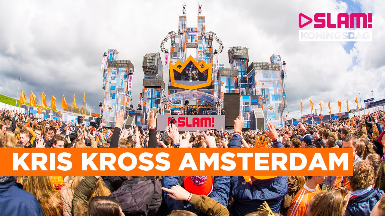 Kris Kross Amsterdam (Full live-set) | SLAM! Koningsdag 2016