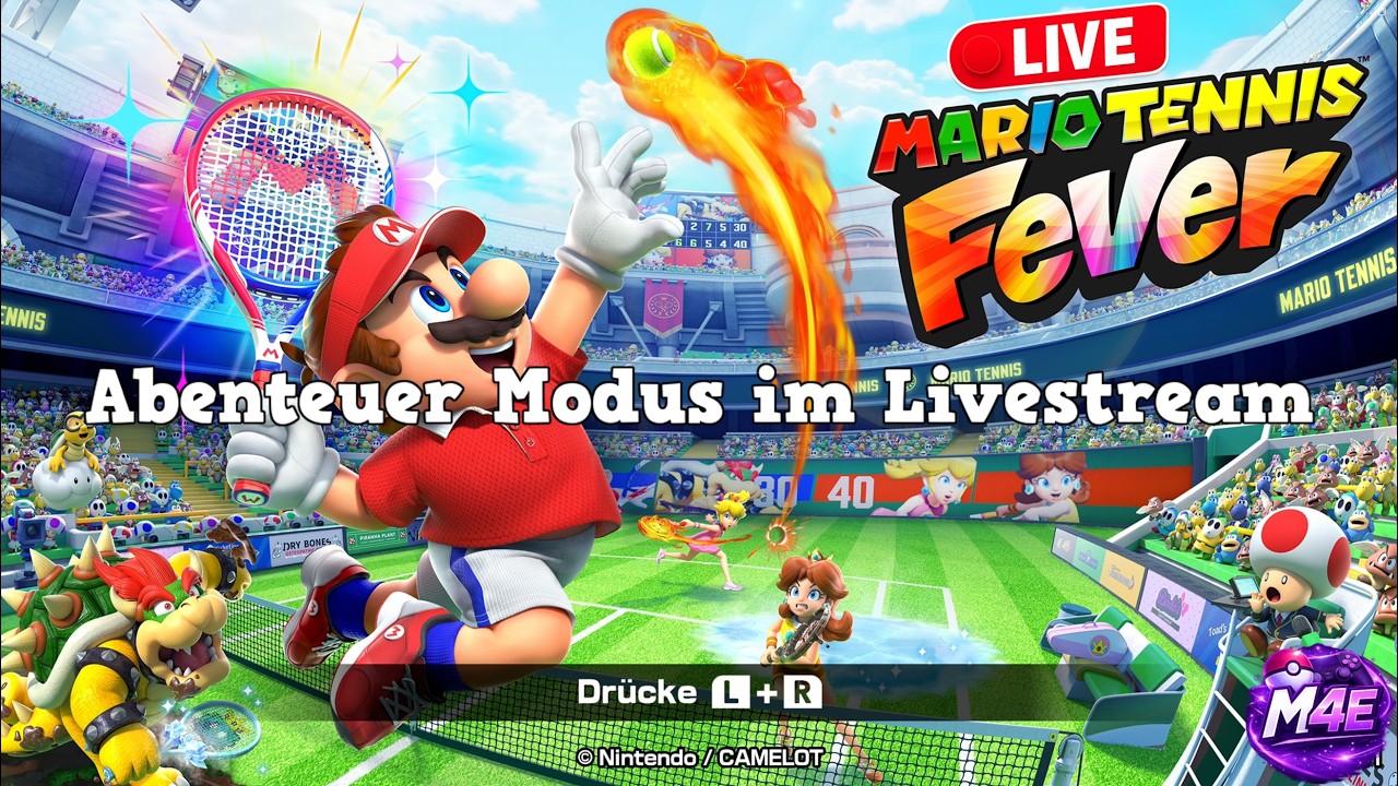 Mario Tennis Fever Livestream #6 – Abenteuer-Modus Gameplay Deutsch | Nintendo Switch 2