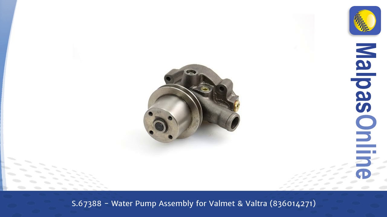 S.67388 - Water Pump Assembly  for Valmet & Valtra (836014271)