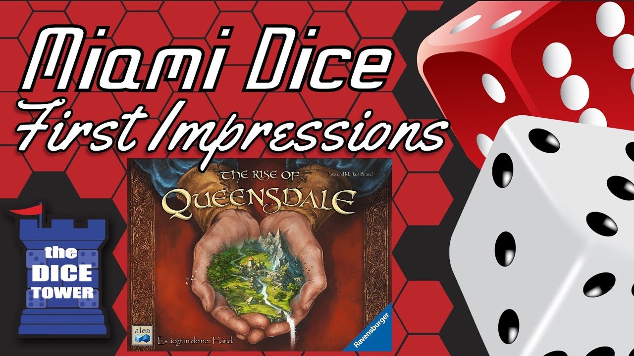 Miami Dice - First Impressions: The Rise of Queensdale