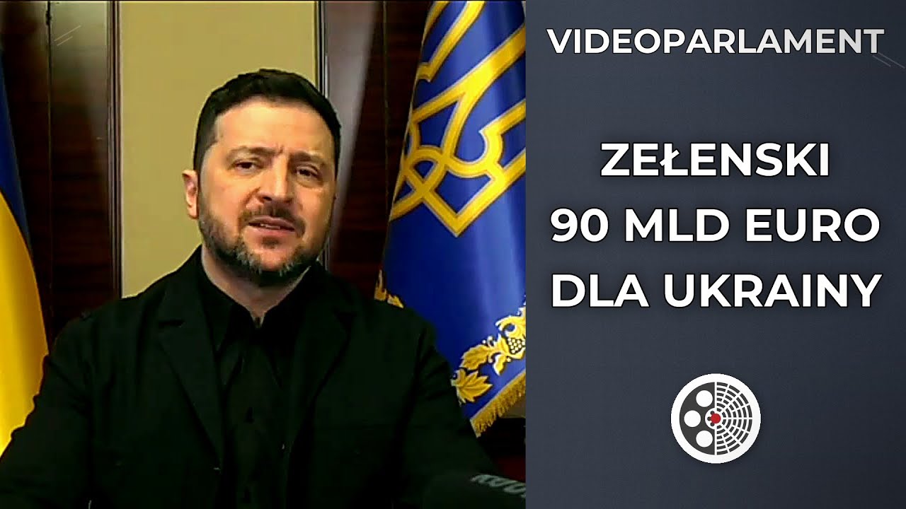 Wołodymyr Zełenski: Apel o 90 mld euro i wsparcie dla Ukrainy