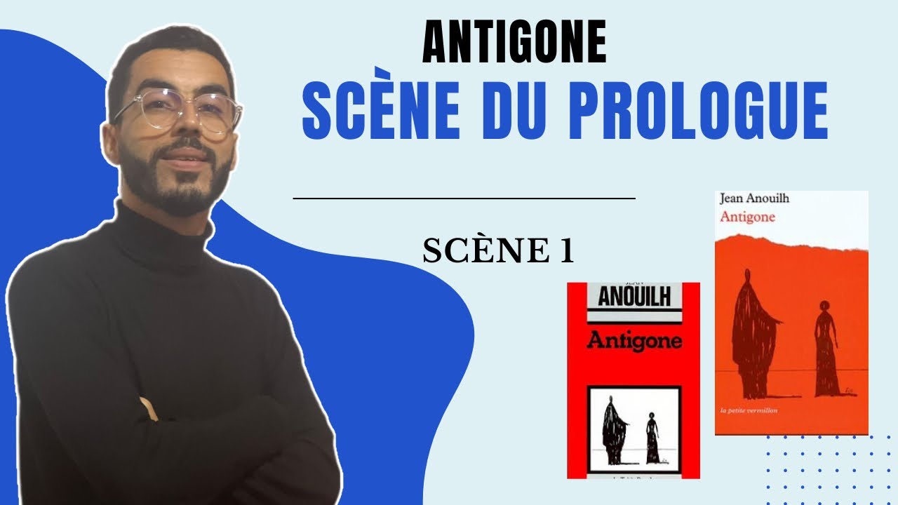 1BAC: Antigone | La scène du prologue