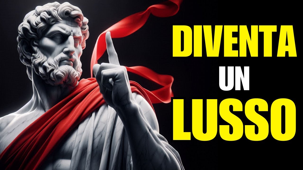 12 LEZIONI POTENTI per TRASFORMARTI in un LUSSO, Non Solo un'OPZIONE | STOICISMO