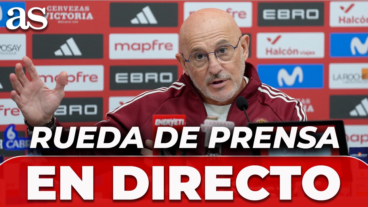 EN DIRECTO, LUIS DE LA FUENTE RUEDA de PRENSA completa tras el ESPA&Ntilde;A vs SERBIA