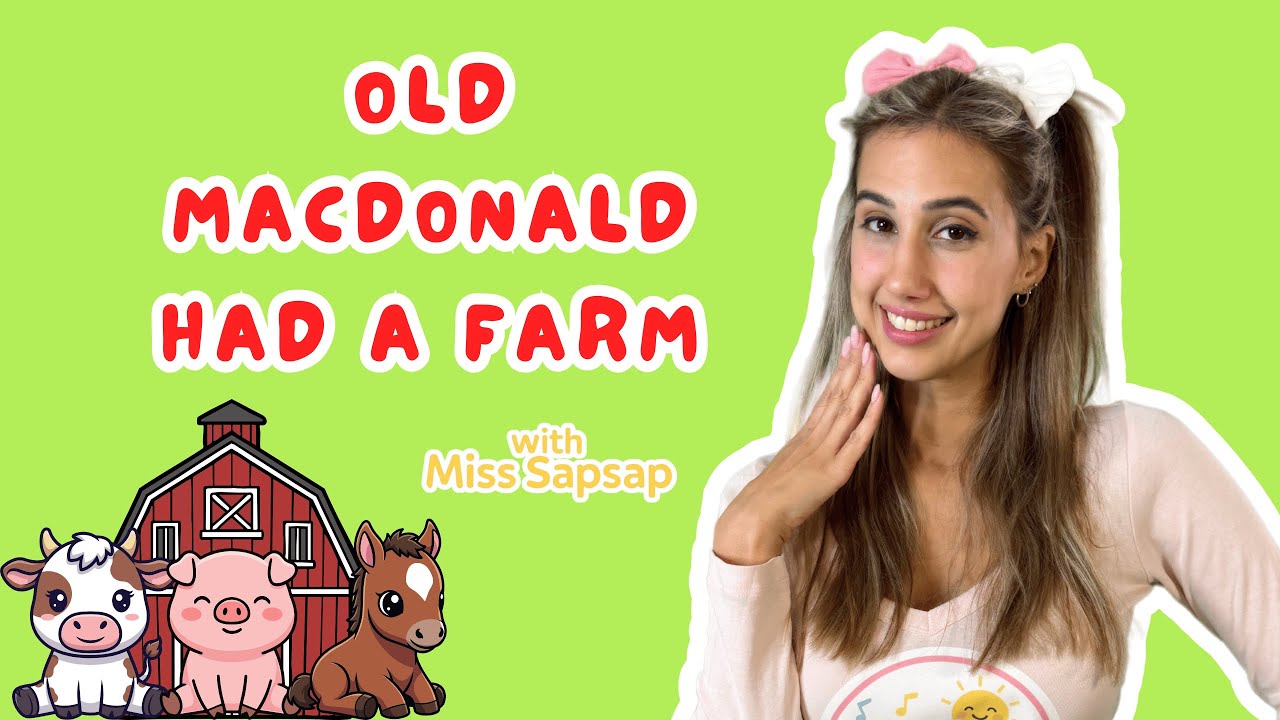 Old MacDonald Had a Farm 🐮 | Farm Animals Song for Toddlers | Miss Sapsap
