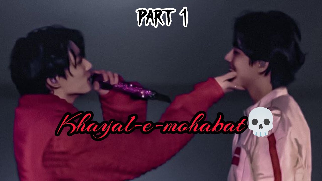 Khayal e mohobat|| part 1 || Taekook FF || Bl horror love story 