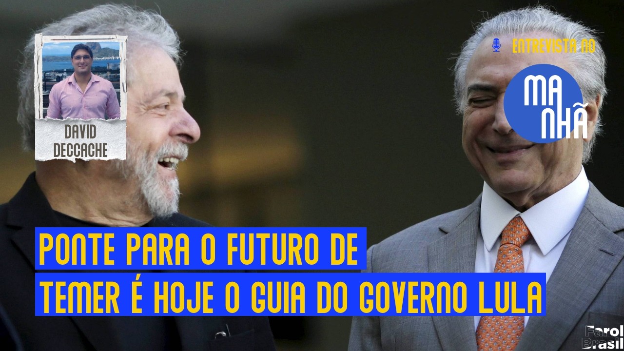Ponte para o Futuro de Temer, que deu base ao golpe contra Dilma, &eacute; hoje o guia do governo Lula