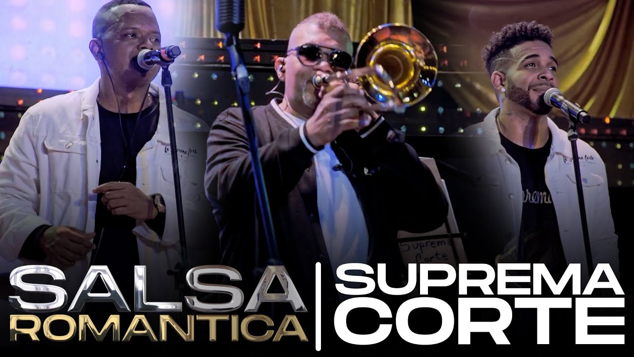 Salsa Romantica Mix - Suprema Corte Orquesta