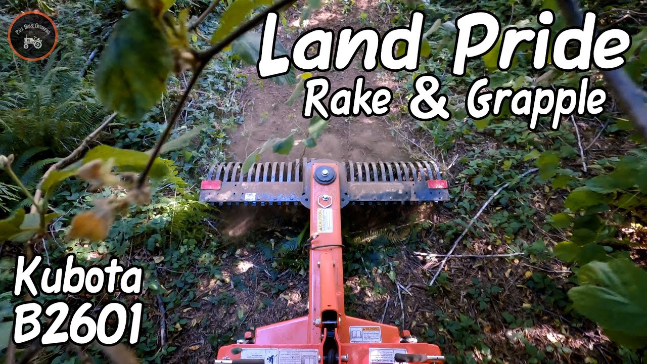 Landscape Rake & Grapple Rocks | Kubota B2601 & Land Pride SGC0660