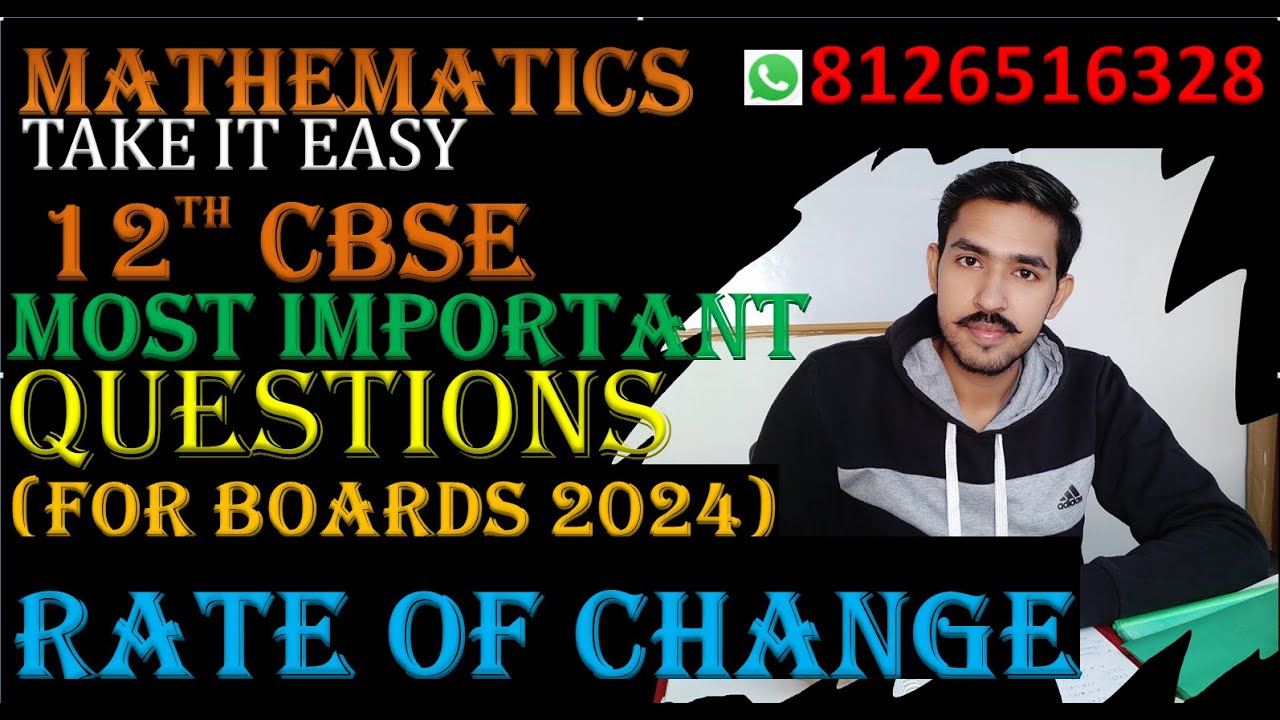 Rate of change, Important questions/ Application of derivatives/ 12th Mathematics by Vibhor tyagi
