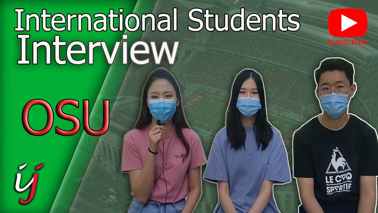 The Ohio State University Interview (Part 2): Challenges that international students face in the U.S