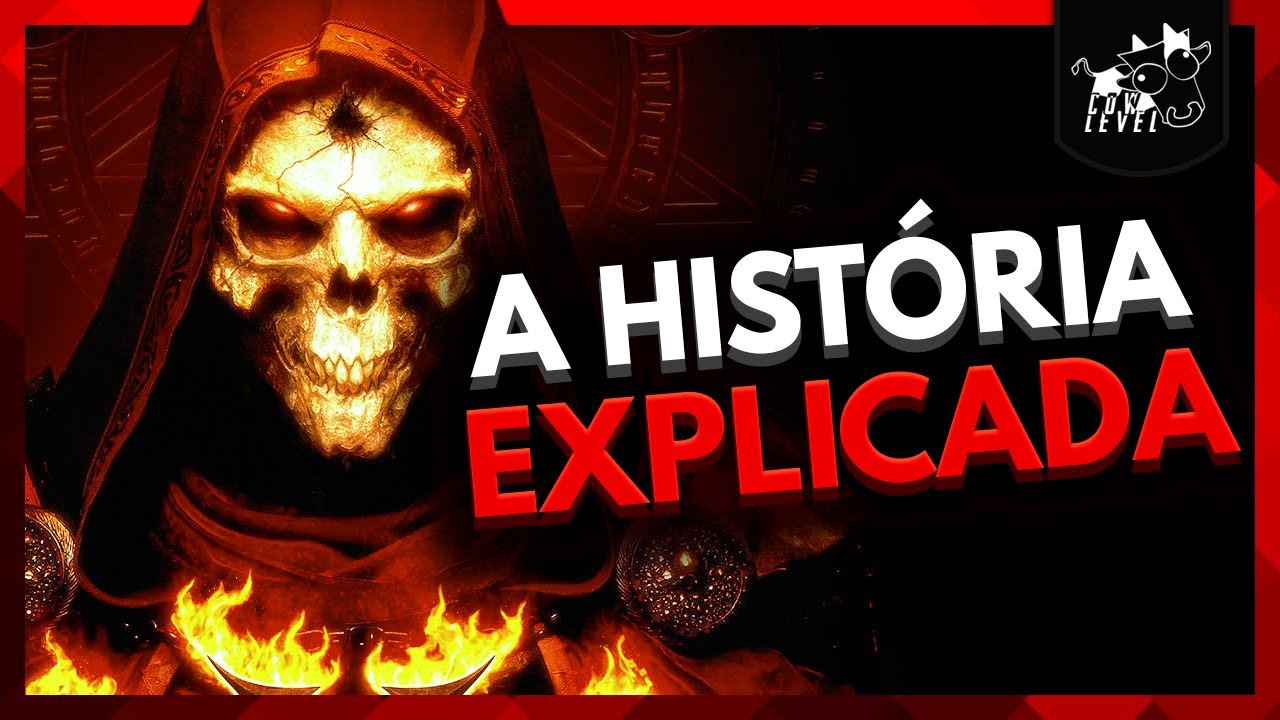 DIABLO 2 RESURRECTED. A História Explicada