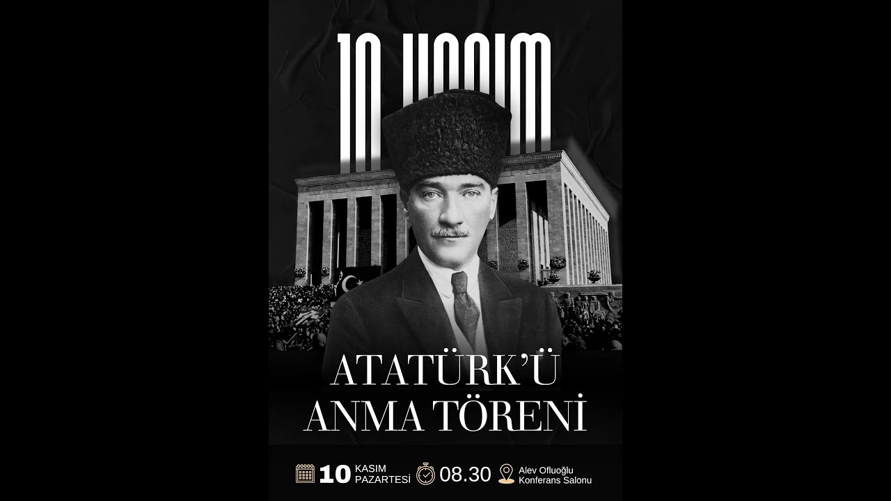 10 Kasım Atatürk'ü Anma Töreni