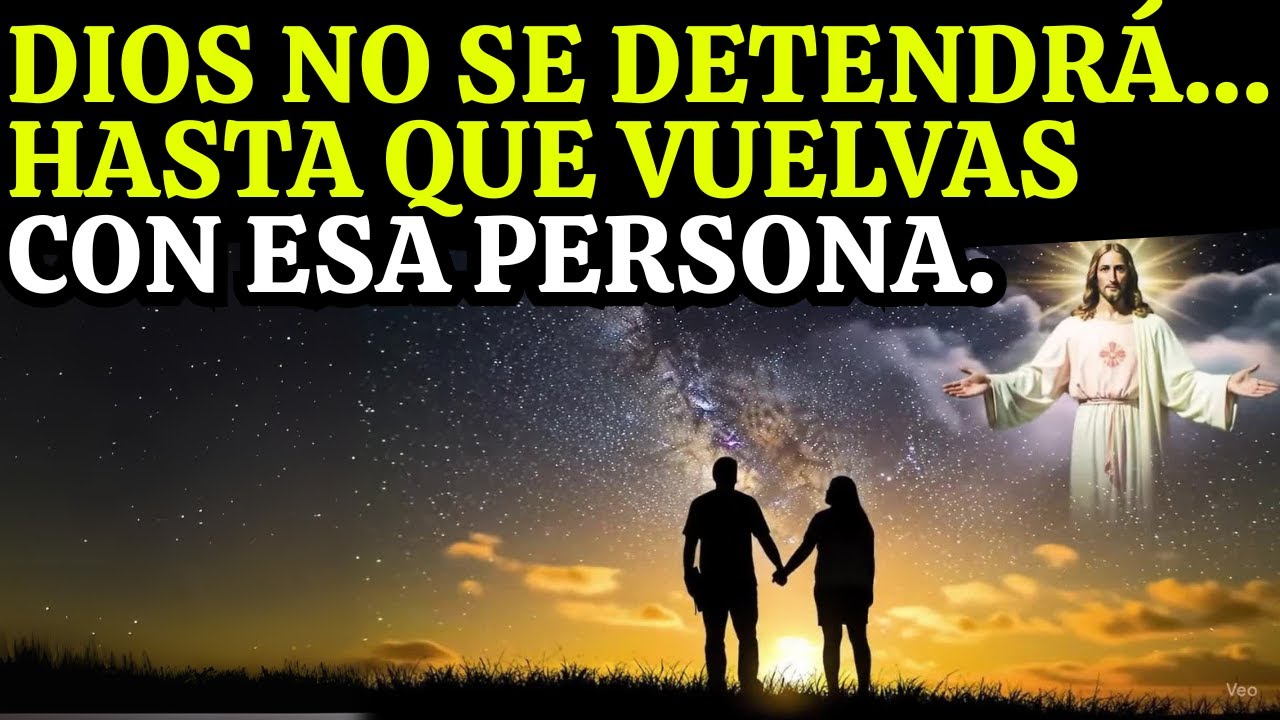 Alguien Vuelve “Dios no se rinde con tu historia… y hará TODO hasta que vuelvas con esa persona”