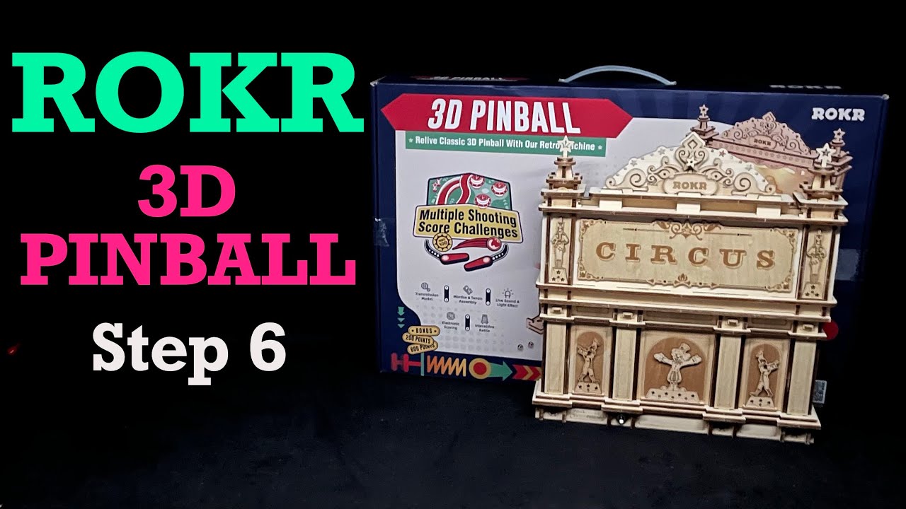 ROKR 3D Pinball Step 6