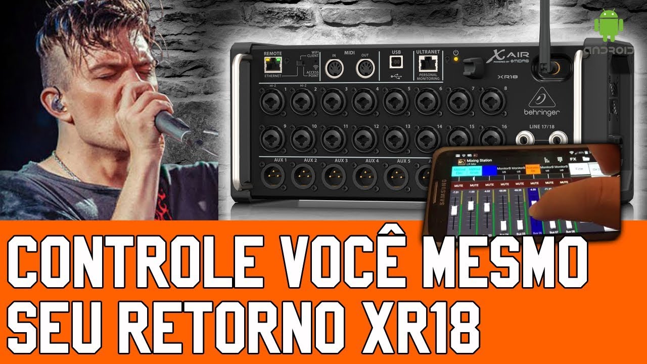 XR18 - CONTROLE SEU RETORNO COM CELULAR OU TABLET - PT BR