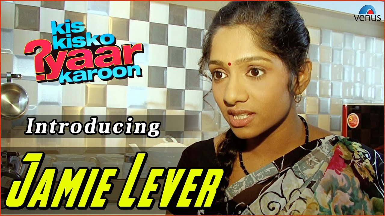 Kis Kisko Pyaar Karoon | Behind The Scenes | Introducing Jamie Lever