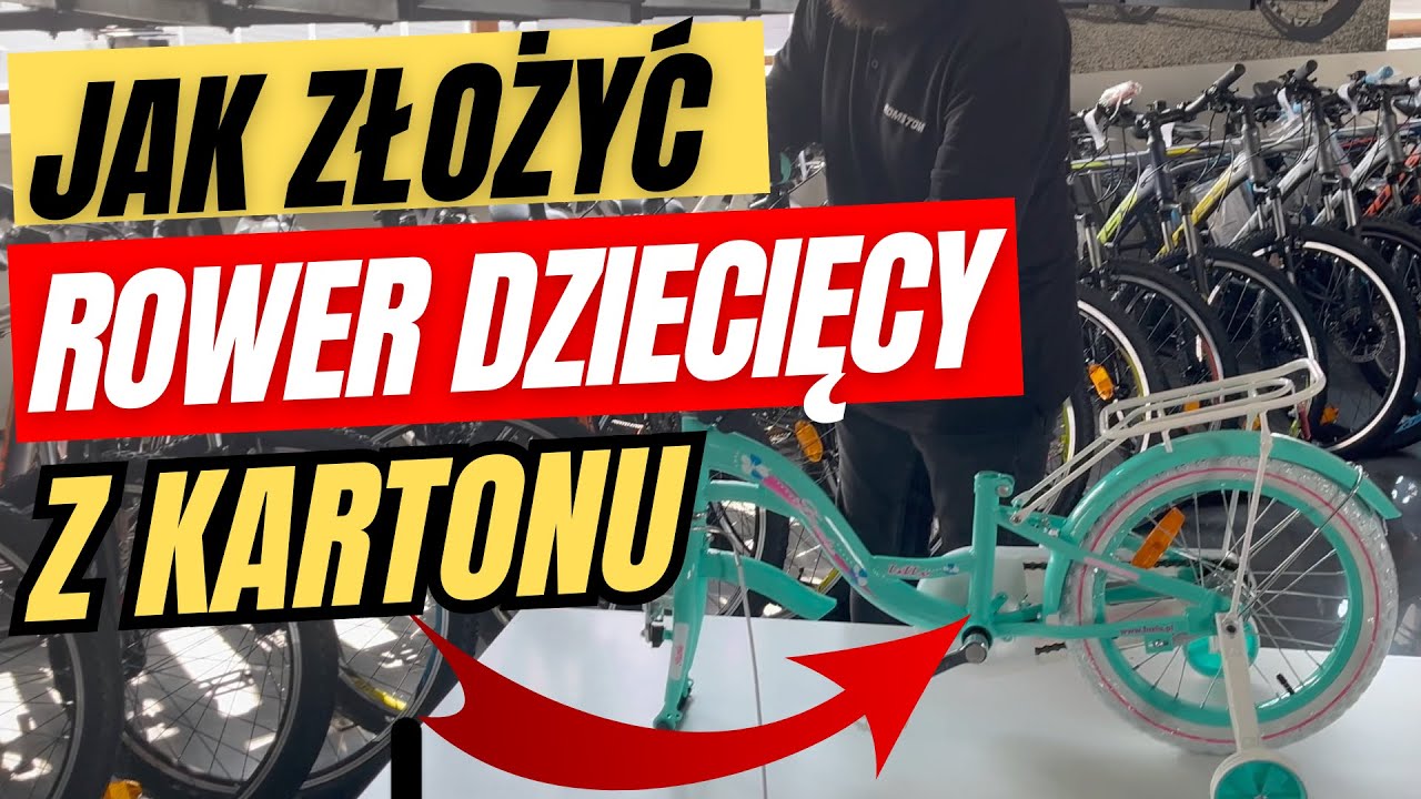 Jak złożyć rower dziecięcy z kartonu