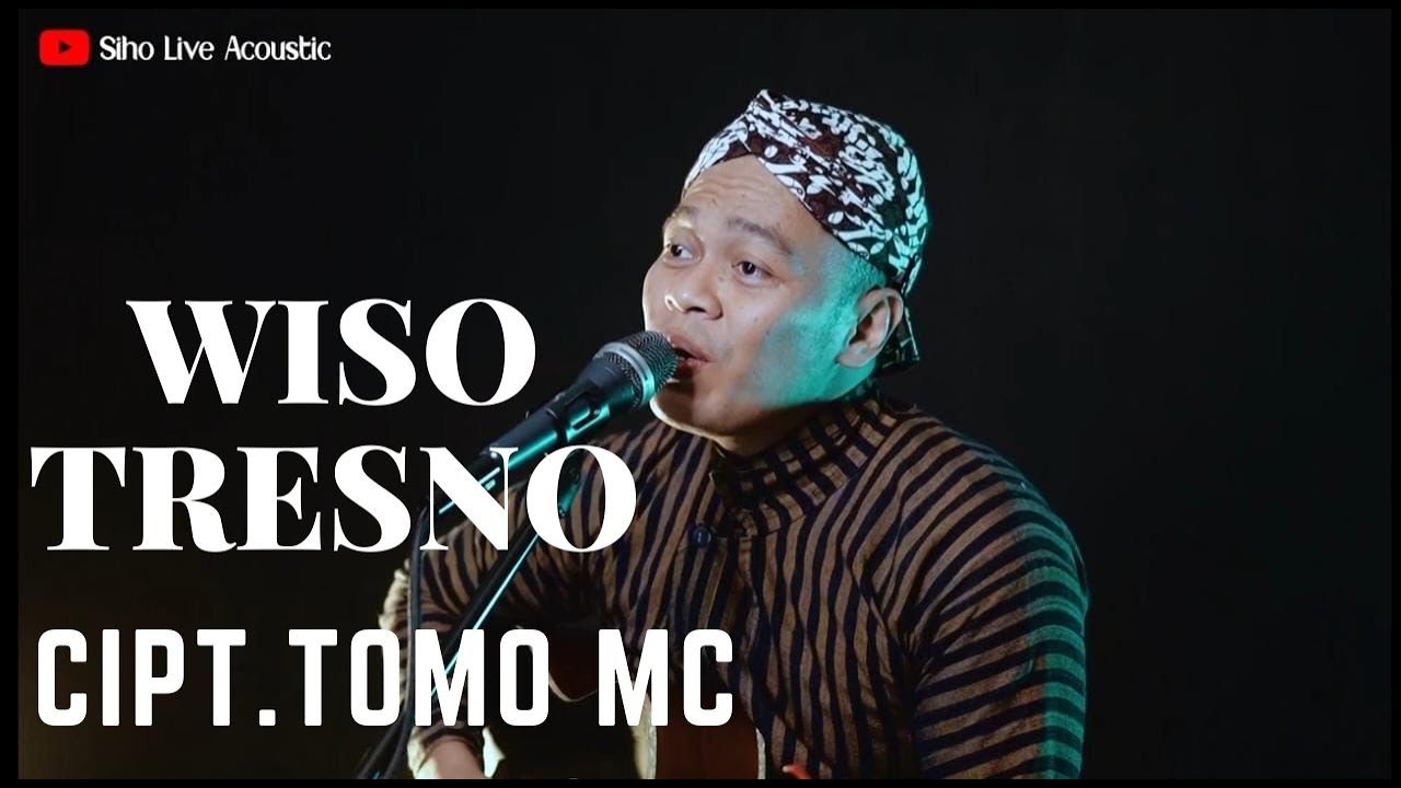 WISO TRESNO - Cipt.TOMO MC | COVER BY SIHO LIVE ACOUSTIC