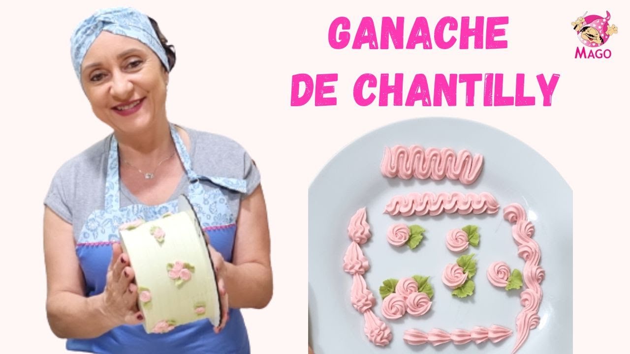 GANACHE DE CHANTILLY SEM DESCANSO E SEM COMPLICAÇÃO ! NÃO DERRETE (Aula mago)