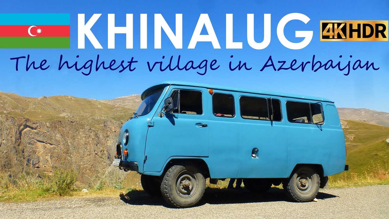 AZERBAIJAN The way to Khinalug