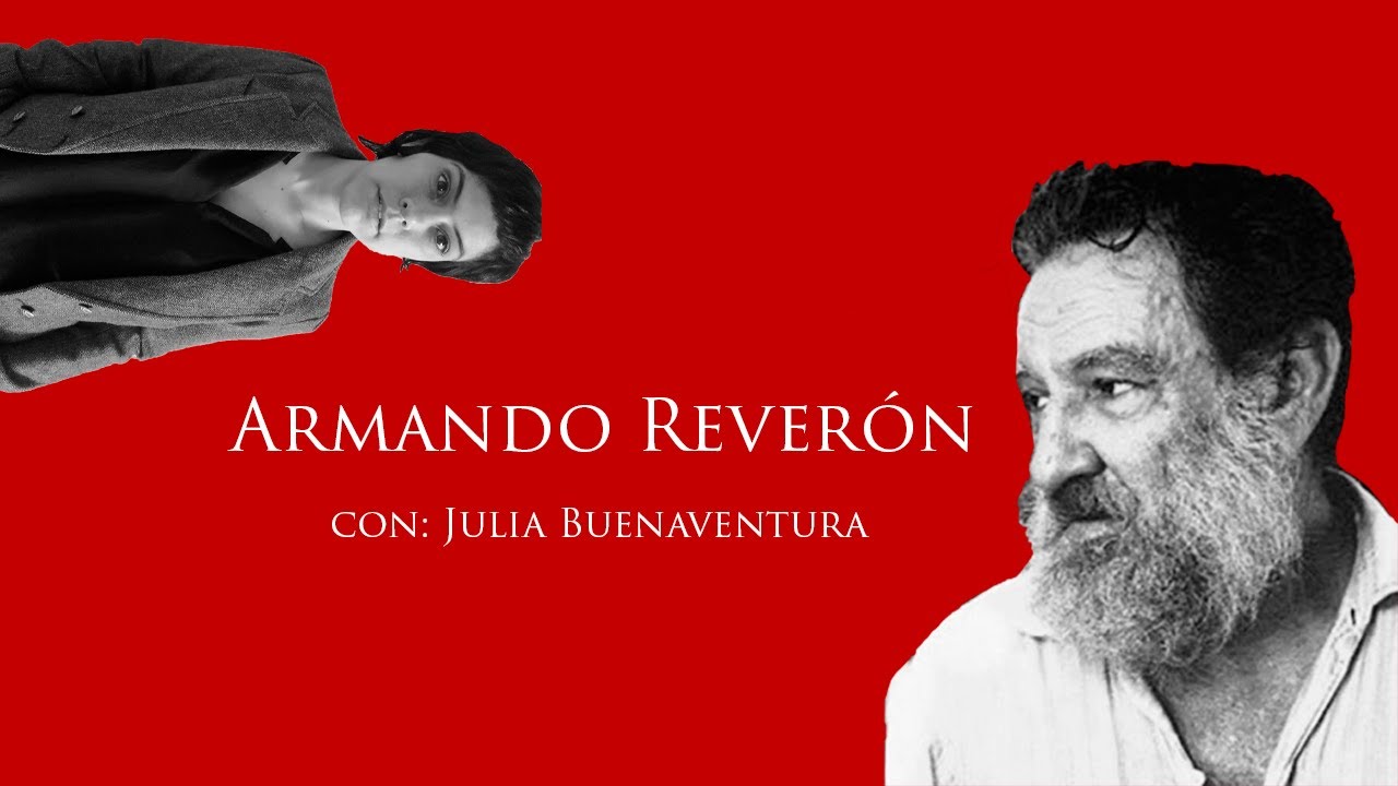 Armando Reverón por Julia Buenaventura