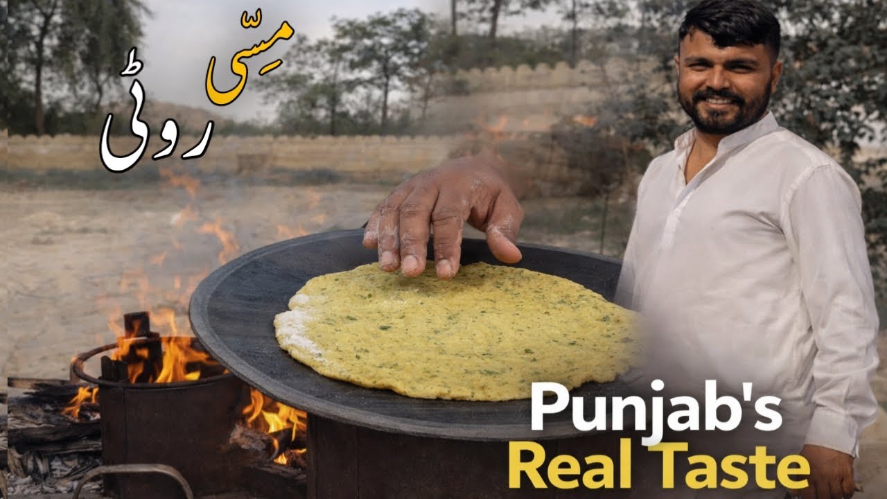 “Punjab Ki Asli Methi Wali Missi Roti | Bachpan Ka Zaiqa | Desi Recipe Jo Aaj Bhi Laajawab Hai”