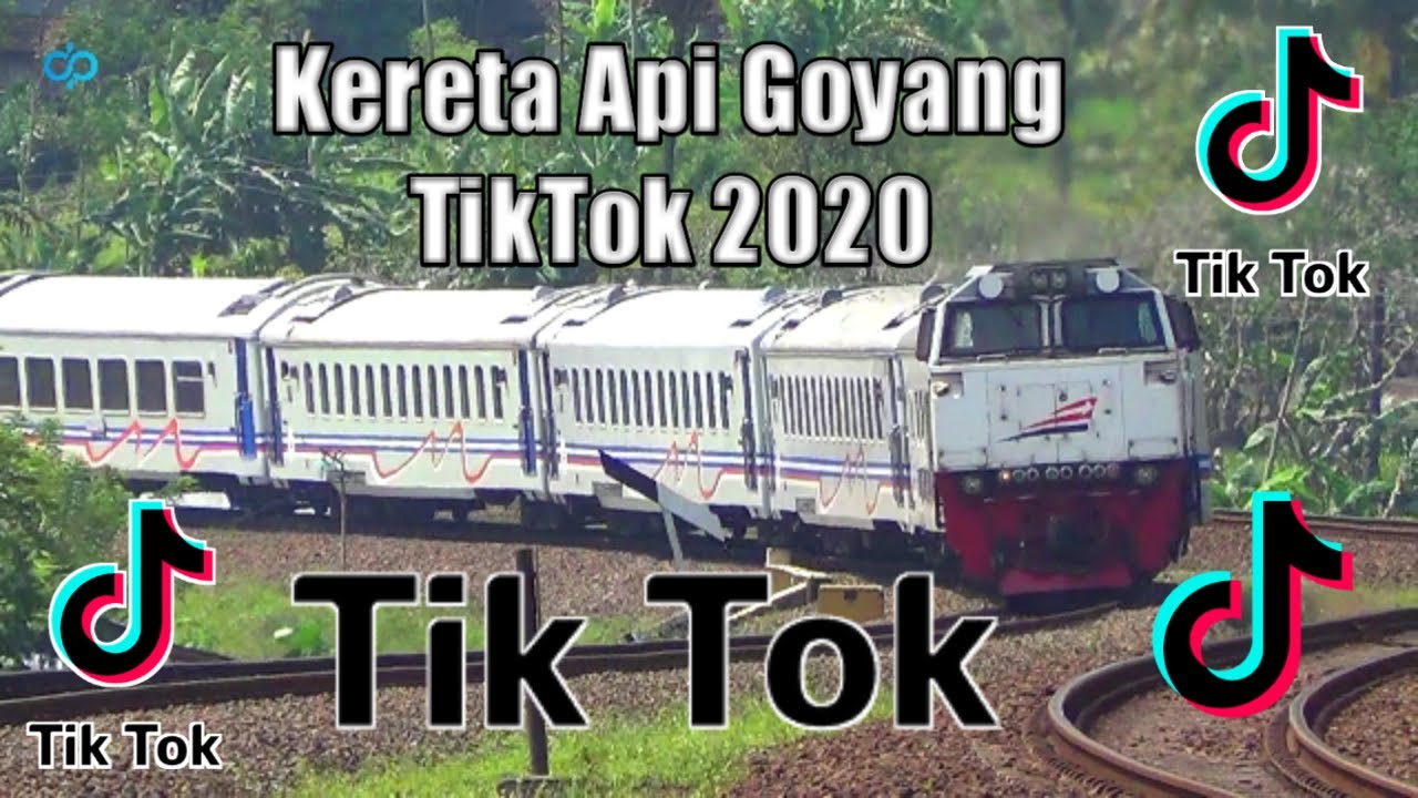 Kereta Api Joget Tiktok 2020 #3