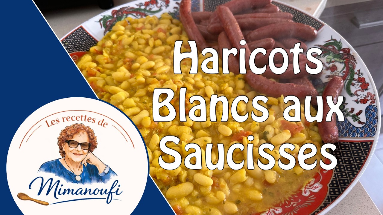 HARICOTS BLANCS AUX SAUCISSES