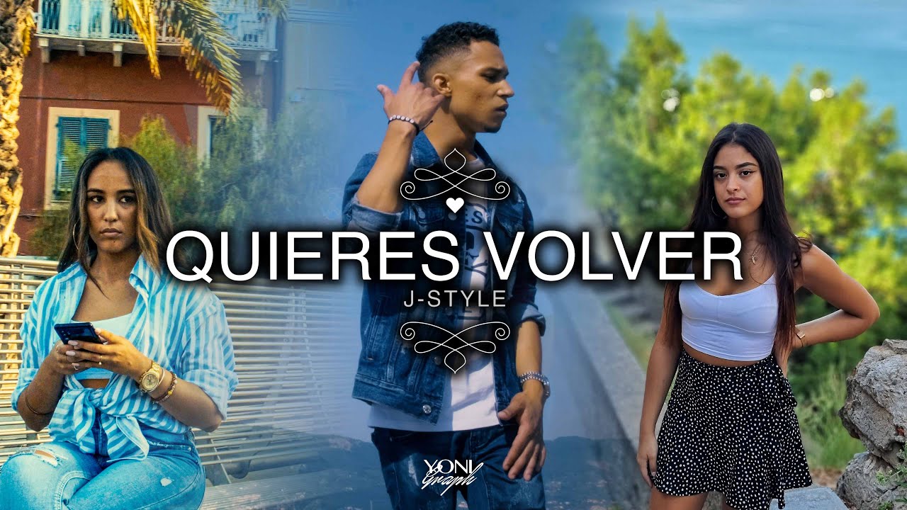 J-Style - Quieres Volver (Official Video) Bachata 2021